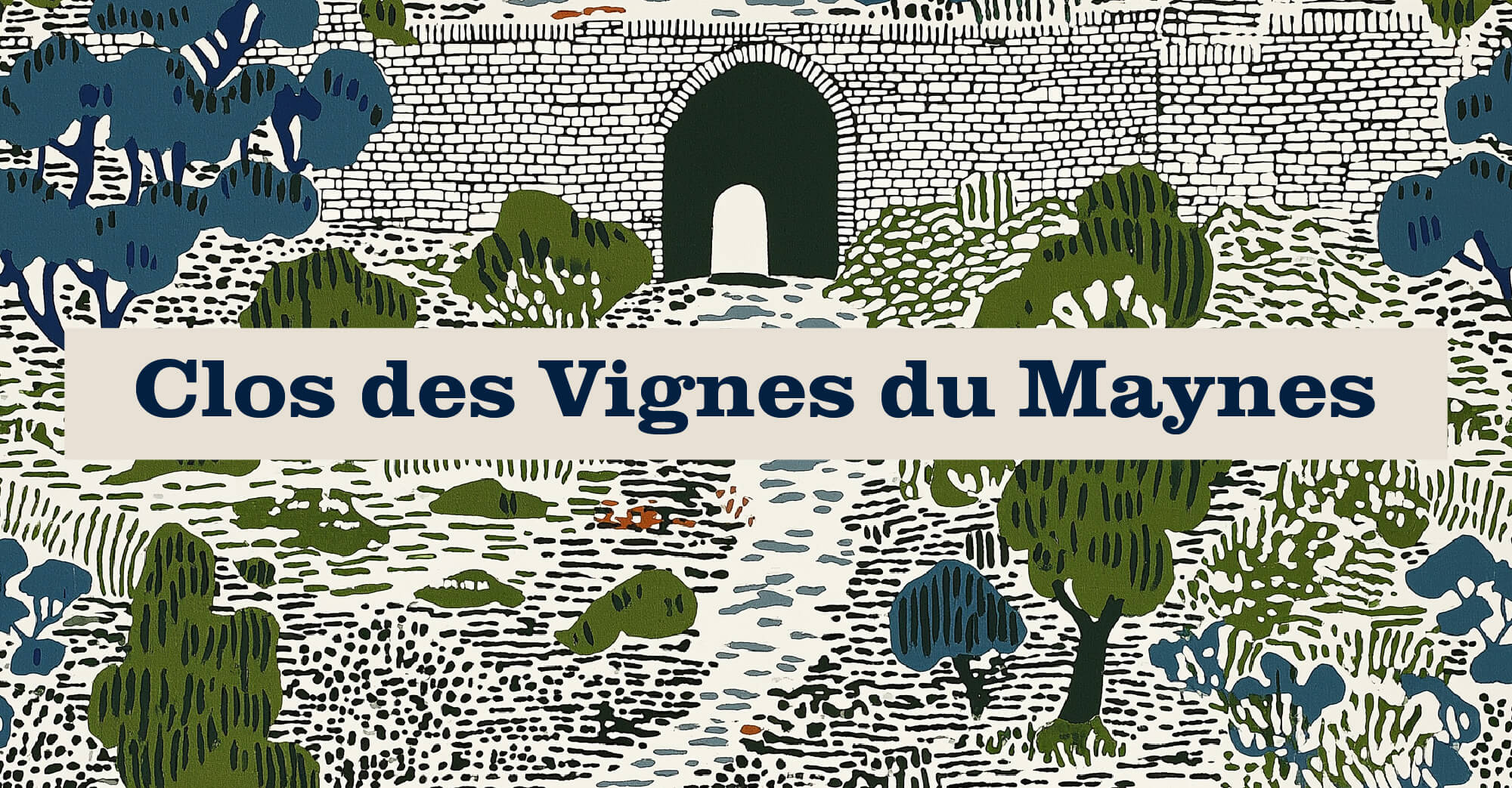 Clos des Vignes du Mayne